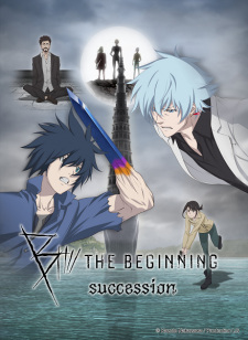 انمي B: The Beginning Succession مترجم الموسم الثاني كامل